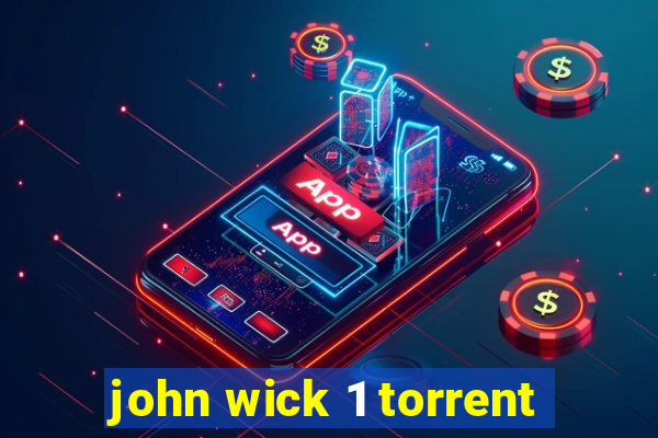 john wick 1 torrent